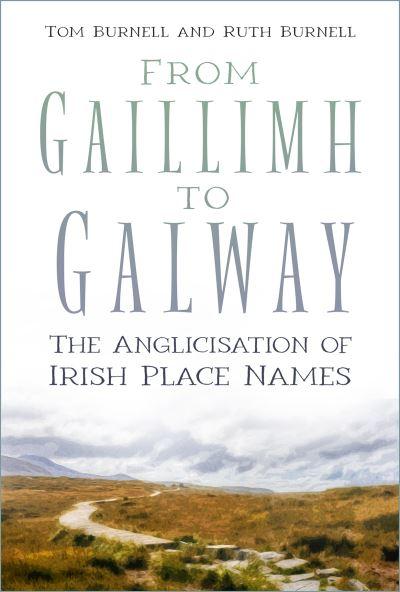 From Gaillimh To Galway