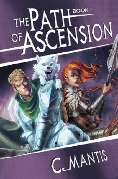 The Path of Ascension. Vol. 1
