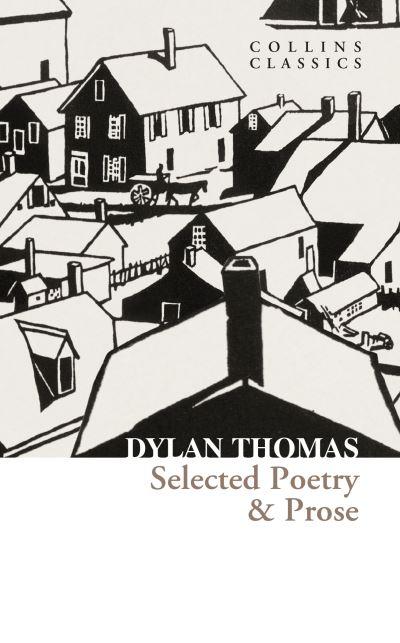 Selected Poetry &#38; Prose