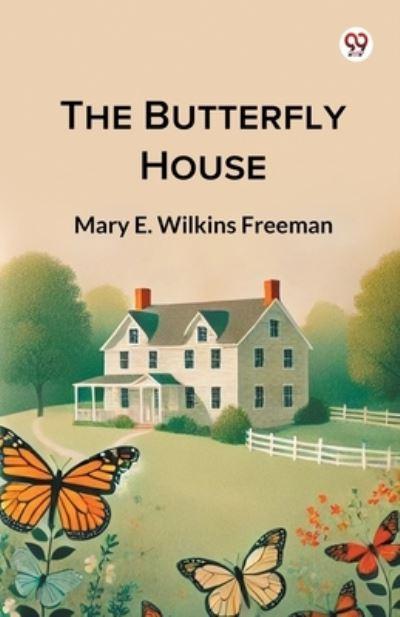 The Butterfly House