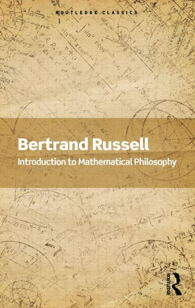 Introduction To Mathematical Philosophy
