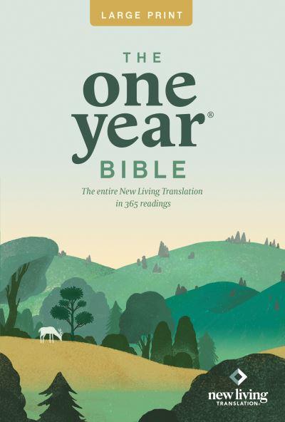The One Year Bible NLT, Large Print Thinline Edition (Softcover)