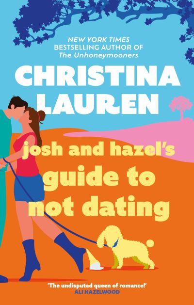 Josh And Hazels Guide To Not Dating P/B