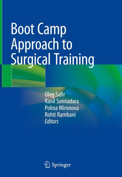 Boot Camp Approach To Surgical Training