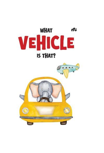 What Vehicle Is That?