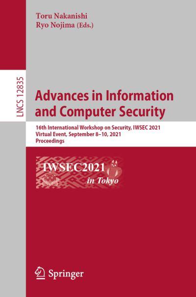 Advances in Information and Computer Security Security and Cryptology