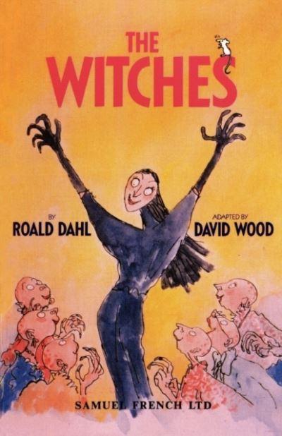 The Witches, By Roald Dahl