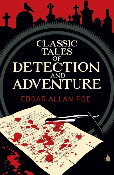 Classic Tales of Detection &#38; Adventure