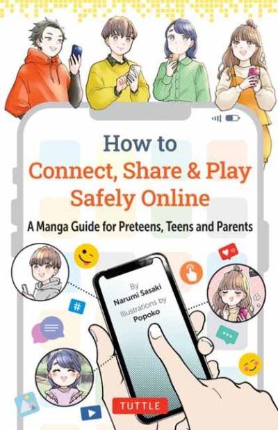 How To Connect, Share & Play Safely Online