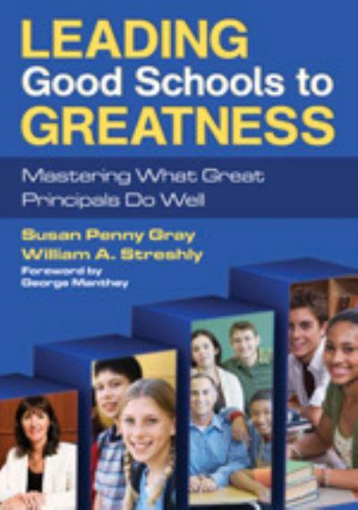 Leading Good Schools To Greatness