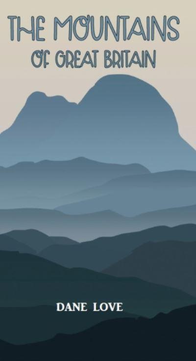 The Mountains of Great Britain
