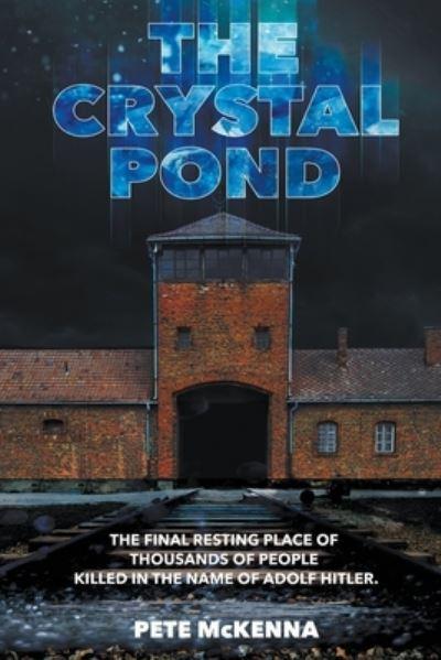 The Crystal Pond