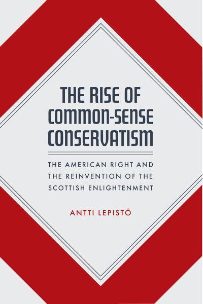 The Rise of Common-Sense Conservatism