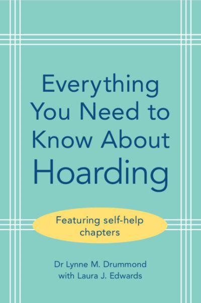Everything You Need To Know About Hoarding