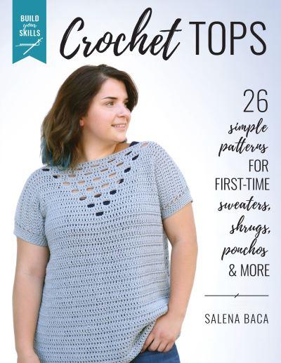 Build Your Skills: Crochet Tops