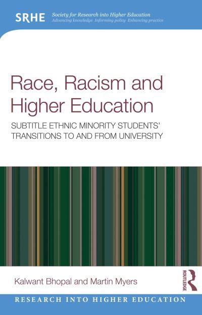 Race, Racism and Higher Education