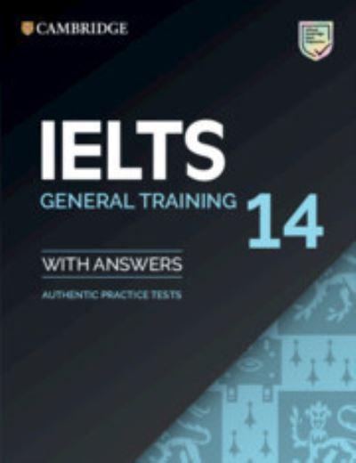 IELTS 14 General Training Student's Book With Answers