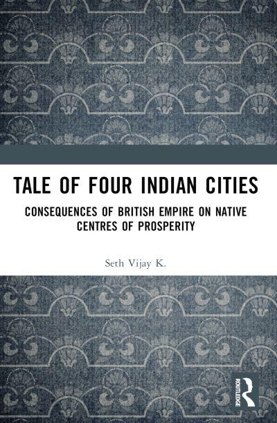 Tale of Four Indian Cities