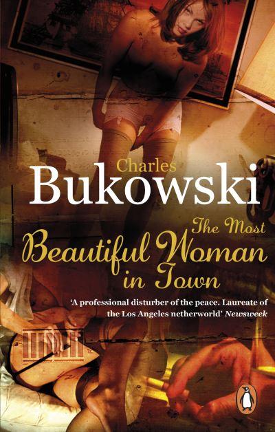The Most Beautiful Woman in Town & Other Stories