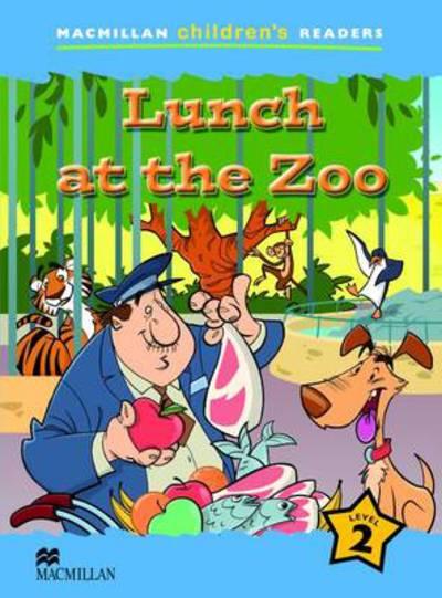 Macmillan Children's Readers Lunch At the Zoo Level 2