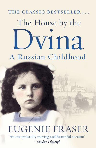 The House By the Dvina