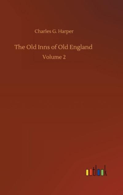 The Old Inns of Old England