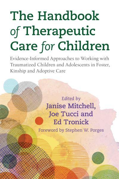 The Handbook of Therapeutic Care For Children