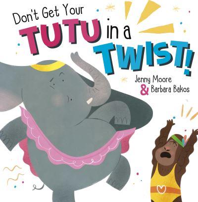 Don't Get Your Tutu in a Twist!