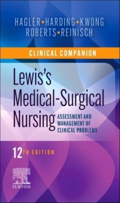 Clinical Companion To Lewis's Medical-Surgical Nursing