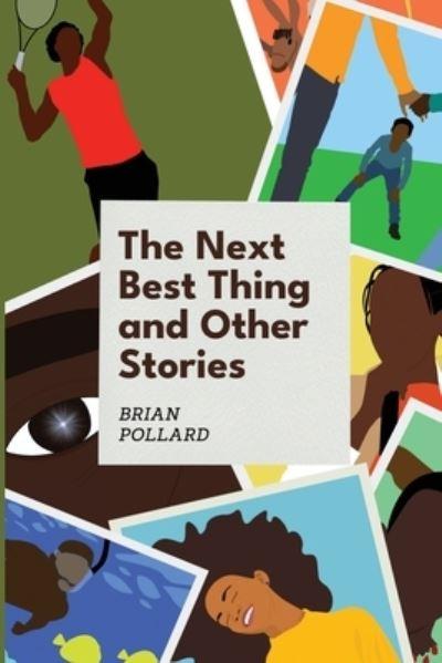 The Next Best Thing and Other Stories