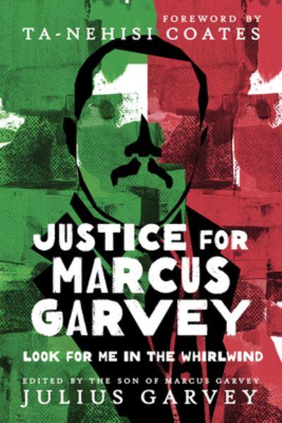 Justice For Marcus Garvey