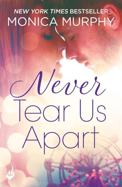 Never Tear Us Apart