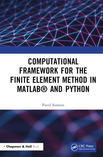 Computational Framework For the Finite Element Method in MAT