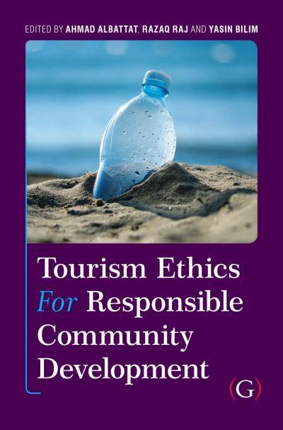 Tourism Ethics and Responsible Community Development