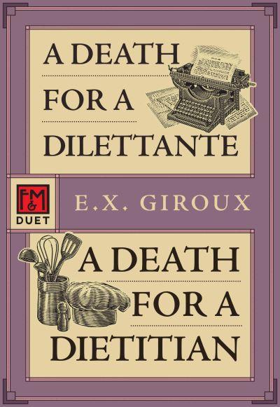 A Death For a Dilettante/A Death For a Dietitian
