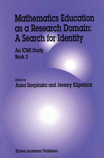 Mathematics Education As a Research Domain: A Search For Identity