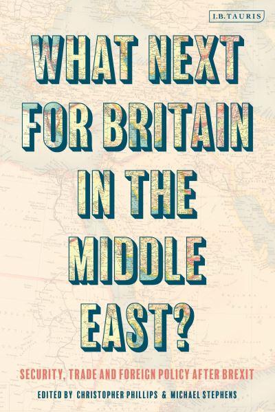 What Next For Britain in the Middle East?