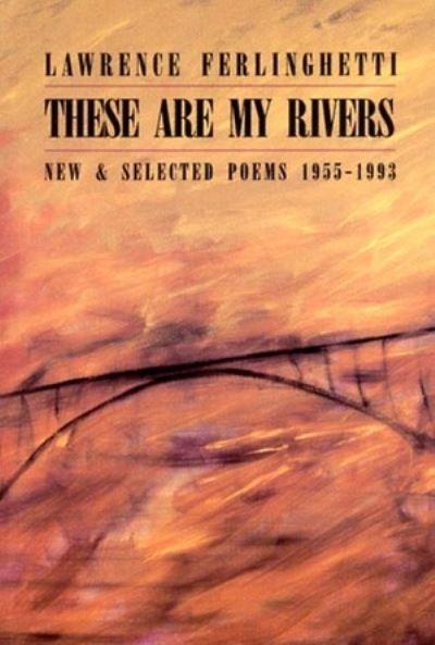 These Are My Rivers