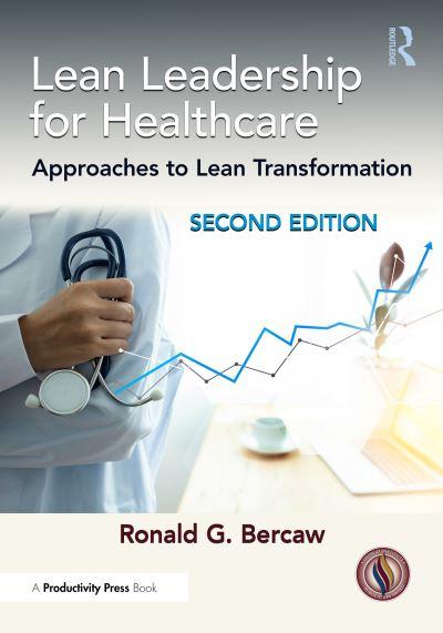 Lean Leadership For Healthcare