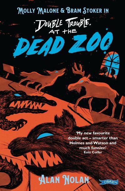 Molly Malone & Bram Stoker in Double Trouble At the Dead Zoo