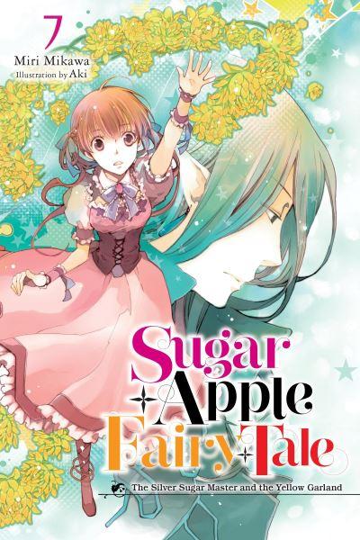 Sugar Apple Fairy Tale. Volume 7