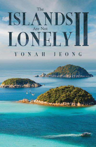 The Islands Are Not Lonely II
