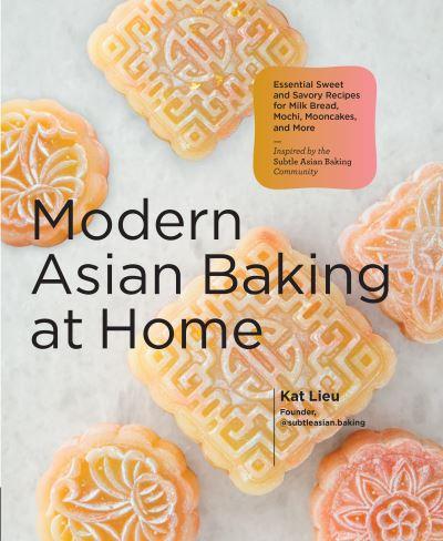 Modern Asian Baking At Home