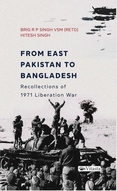 From East Pakistan To Bangladesh