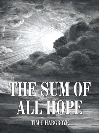 The Sum of All Hope