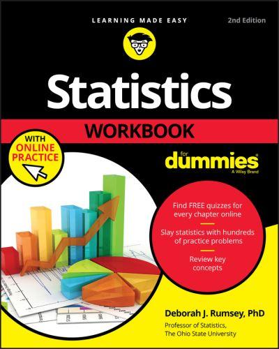 Statistics Workbook For Dummies With Online Practice