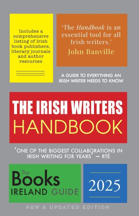 The Irish Writers Handbook 2025