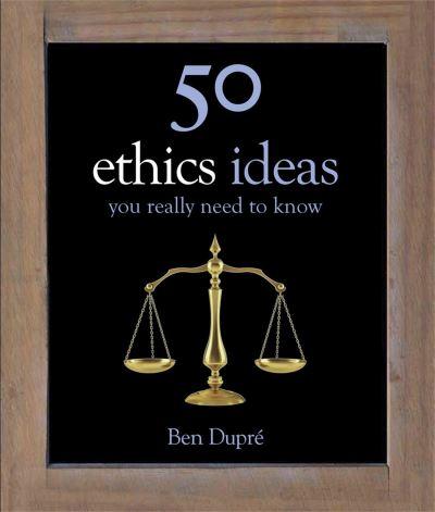 50 Ethics Ideas You Really Need To Know