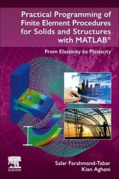 Practical Programming of Finite Element Procedures For Solid