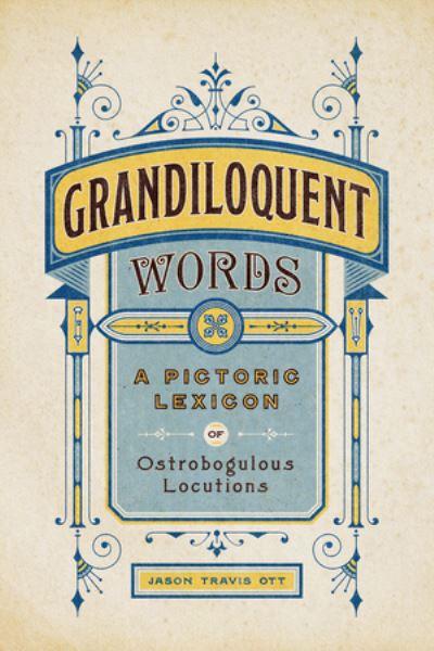 Grandiloquent Words